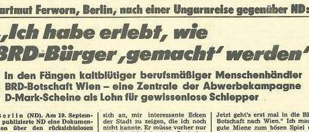 Alles Lüge. Die ND-Schlagzeile von 1989 ging auf die Stasi zurück. 