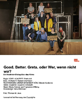 "Good. Better. Greta. oder Wer, wenn nicht wir?" am Hans Otto Theater, hier mit Gustav Heinlein.