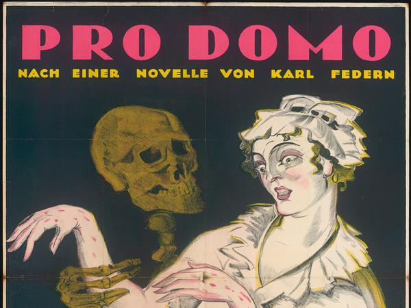 Das Plakat zu Pro Domo von 1919. Regie führte Paul von Woringen.