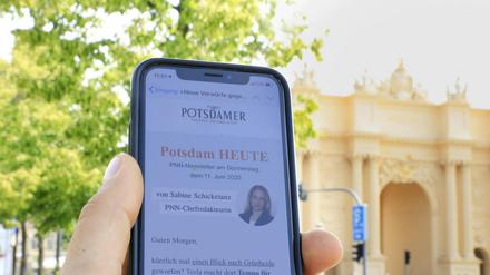 PNN-Newsletter "Potsdam Heute" - direkt auf Ihr Smartphone.