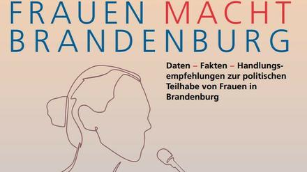Die Studie "Frauen Macht Brandenburg" befasst sich mit der Situation von Frauen in politischen Ämtern in Brandenburg.